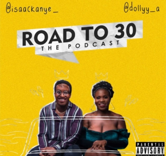 Road to 30 Podcast - Naijapodhub