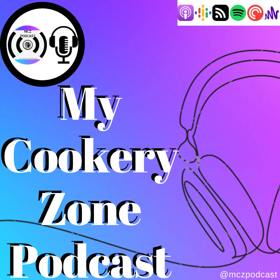 My Cookery Zone Podcast - Naijapodhub