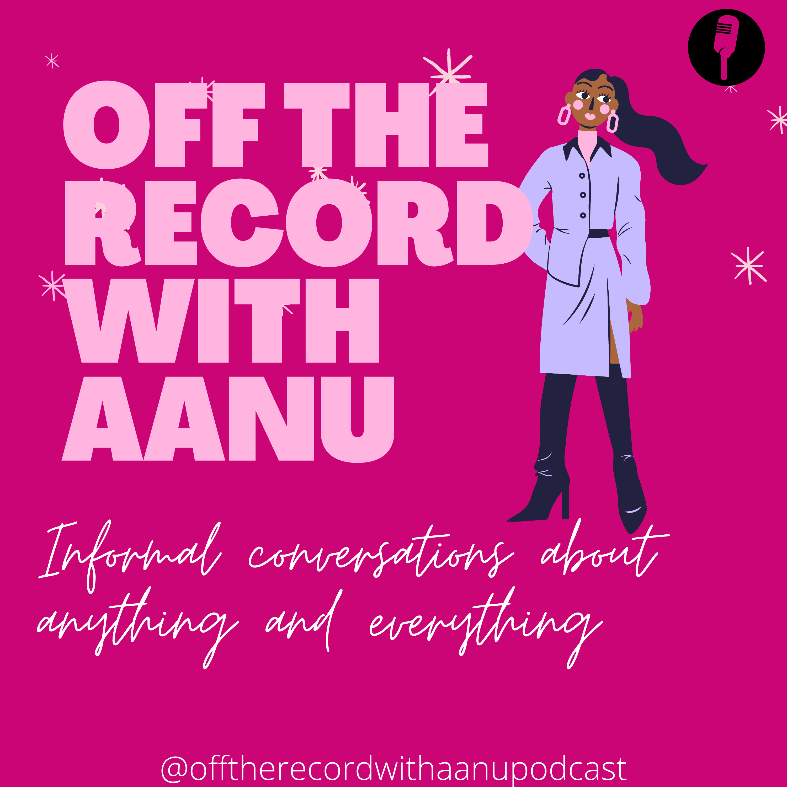 Off the Record with Aanu - Naijapodhub - podcast