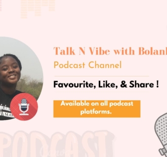 Talk N Vibe with Bolanle - naijapodhub - Podcast