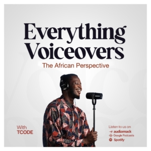 Everything-voiceovers-naijapodhub-podcast