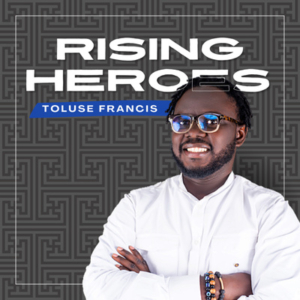 Rising-heros-naijapodhub-podcast