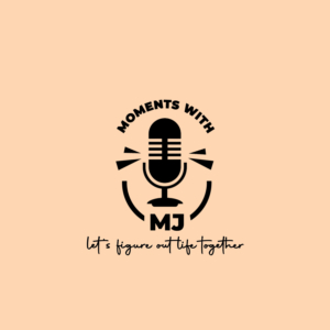 Monents-with-MJ-Naijapodhub-podcast