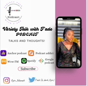 VarietytalkwithFade-Naijapodhub-Podcast
