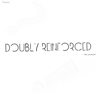Doubly-Reinforced-Naijapodhub-Podcast